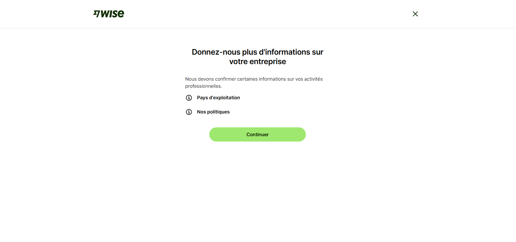 Informations complémentaires demandées par Wise Business